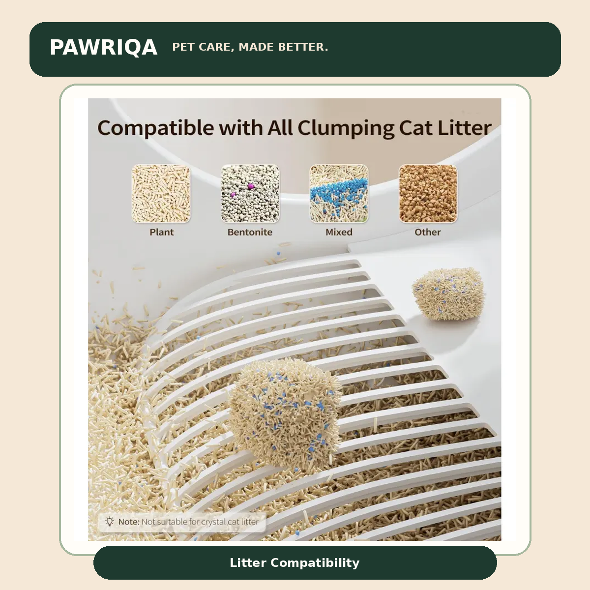 PAWRIQA 60L Automatic Cat Litter Box – Litter Compatibility
